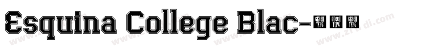 Esquina College Blac字体转换